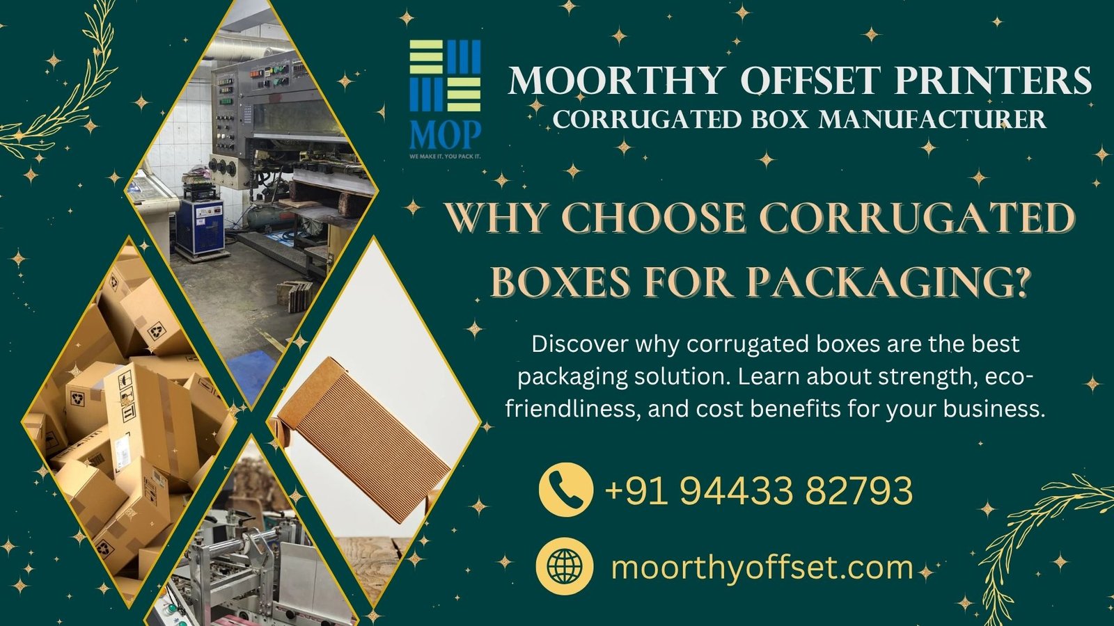 Why choose corrugated boxes for packaging – Moorthy Offset Printers Sivakasi